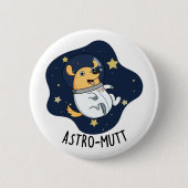 Astromutt Grappige Hond Astronaut Pun Ronde Button 5,7 Cm (Voorkant)
