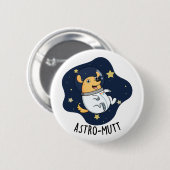 Astromutt Grappige Hond Astronaut Pun Ronde Button 5,7 Cm (Voorkant /achterkant)