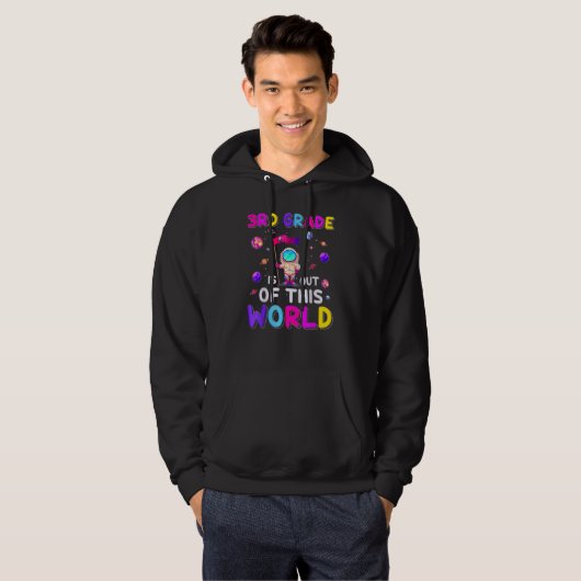 Astronaut 3rd Grade Out Of This World Space Back T Hoodie (Voorkant volledig)