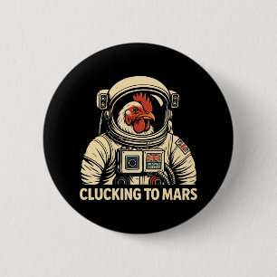 Astronaut Chicken Space Voyage Ronde Button 5,7 Cm
