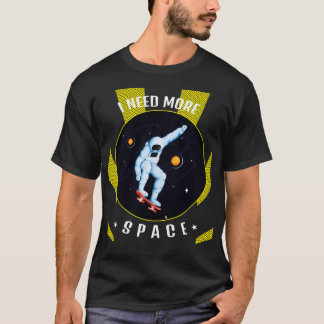 Astronaut Ik heb meer ruimte nodig T-shirt