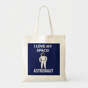 Astronaut Ik hou van mijn ruimtevaarder Tote Bag