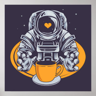 Astronaut Love Coffee Poster