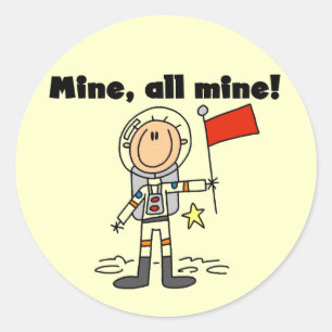 Astronaut Mine All Mine T-shirts en cadeaus Ronde Sticker