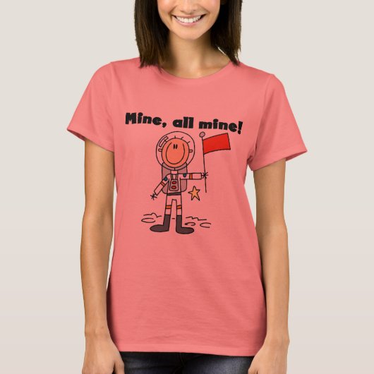 Astronaut Mine All Mine t-shirts en geschenken (Voorkant)