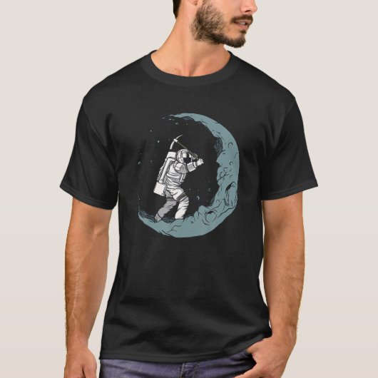 Astronaut Mining the Moon, Stars, Space Man Funny T-shirt (Voorkant)