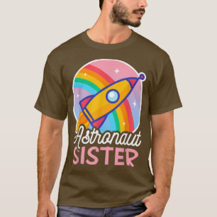 Astronaut Sister voor Astronauts T-shirt