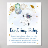 Astronaut Space Blue Gold Zeg niet dat Baby game Poster (Voorkant)