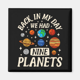 Astronaut Terug In Mijn Tijd Hadden We Negen Plane Magneet