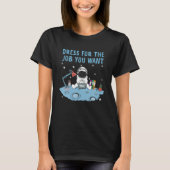Astronaut-uitgang voor de taak die u wilt ruimteas t-shirt (Voorkant)