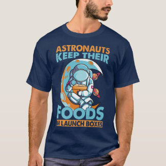 Astronauten houden hun voedsel in de startblokken t-shirt