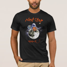 Astronauten stoppen volgende Mars X-missie binnenk T-shirt
