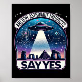 Astronautentheoretici zeggen ja Aliens Premium Poster (Voorkant)