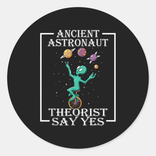 Astronautentheoretici zeggen ja tegen T-shirt Ronde Sticker (Voorkant)