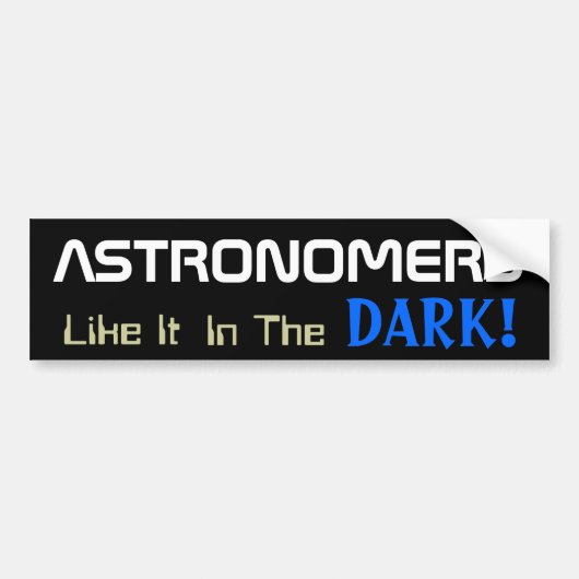 Astronomie Fun Bumpersticker (Voorkant)