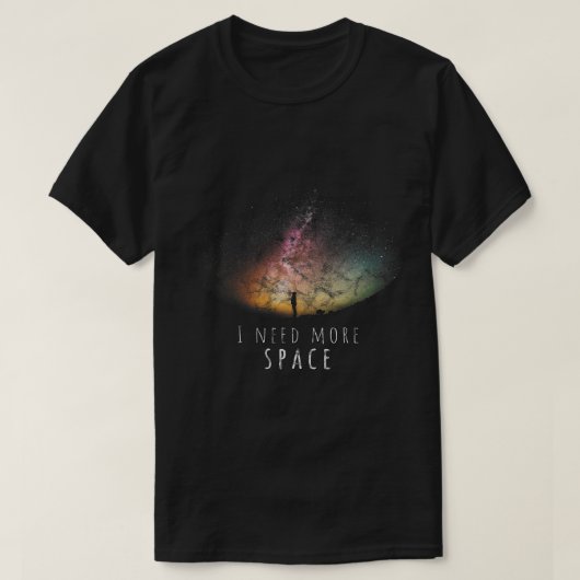 Astronomie Liefhebber Ik heb Space Night Sky Funny T-shirt (Design voorkant)