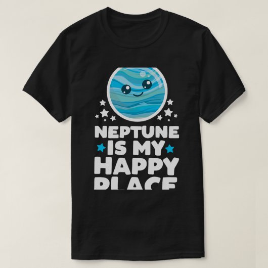 Astronomie liefhebber Neptunus is mijn gelukkige p T-shirt (Design voorkant)