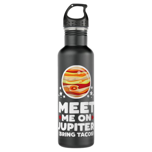 Astronomie liefhebber Ontmoet me op Jupiter Bring Waterfles (Voorkant)