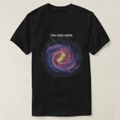 Astronomie liefhebber U bent hier Astronomie Melkw T-shirt (Design voorkant)