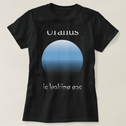 Astronomie liefhebber Uranus lekt gas grappige Ast T-shirt (Design voorkant)