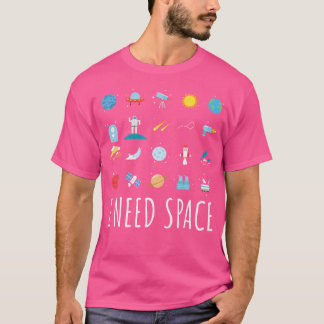 Astronomie liefhebbers Ik heb ruimte nodig Grappig T-shirt