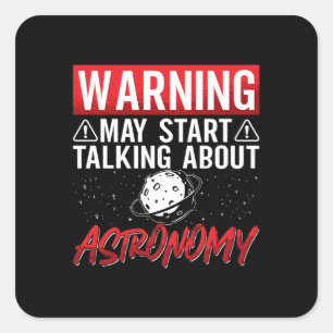 Astronomie Waarschuwing Kan Sterren Universum Ruim Vierkante Sticker