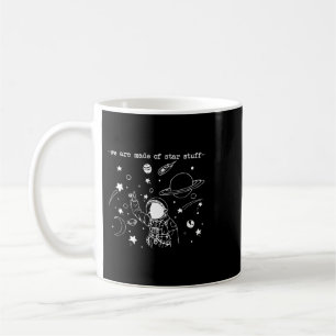 Astronomy Lover We Are Made Star Stuff Spaceman As Koffiemok