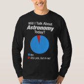 Astronomy Space  Obsessed T-shirt (Voorkant)