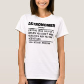 Astronoom naamwoord definitie wetenschapper grappi t-shirt (Voorkant)