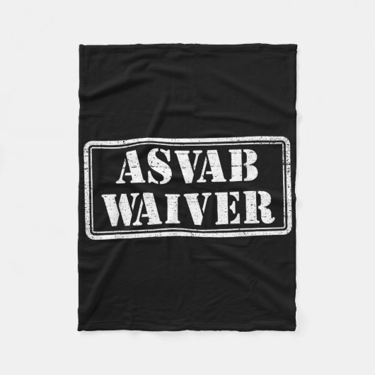Asvab Waiver Militaire Veteraan Humor Funny Asvab  Fleece Deken (Voorkant)