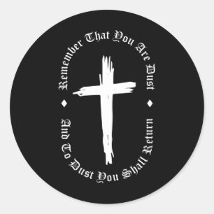 Aswoensdag herinner je dat je een stofkruiskat ben ronde sticker