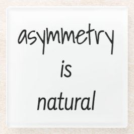 Asymmetrie is natuurlijk Onderzetter van glas