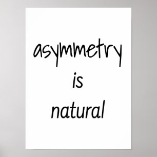Asymmetrie is natuurlijk poster