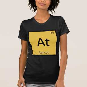 At - Abrikozenfruit Chemie Periodiek Systeem Symbo T-shirt