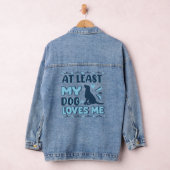 At Least Dog Loves T-Shirt Denim Jacket (Hangar)