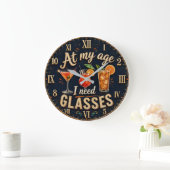 At My Age I Need Glasses Grote Klok (Huis)