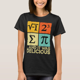 At wat taart en was heerlijk grappige wiskunde woo t-shirt