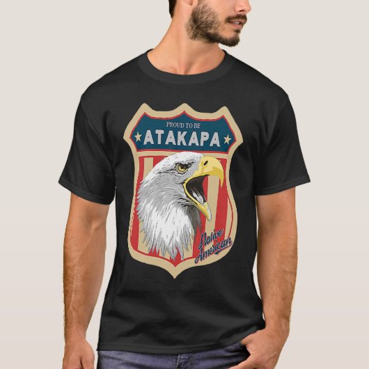 Atakapa Tribe Native American Indian Pride Respect T-shirt (Voorkant)