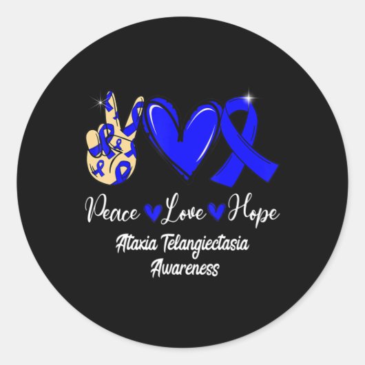 Ataxia Telangiectasia Awareness Peace Love Hope Bl Ronde Sticker (Voorkant)
