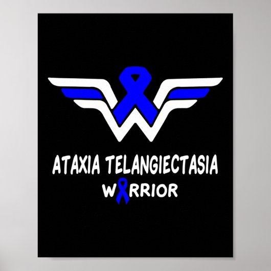 Ataxia Telangiectasia Bewustzijn Warrior Ondersteu Poster (Voorkant)