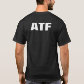 ATF-ALCOHOLTABAK EN -FIREARMEN T-SHIRT (Achterkant)