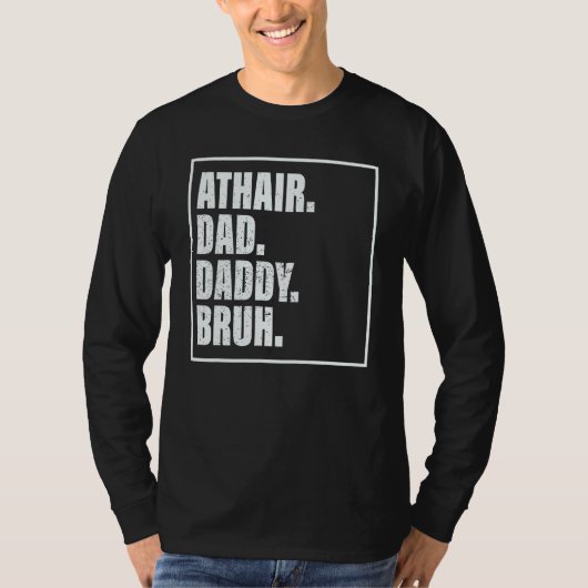 Athair Dad Daddy Bruh Father's Day Family T-shirt (Voorkant)