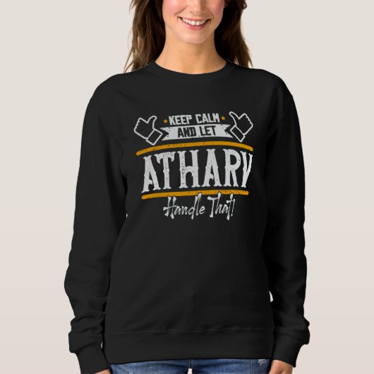 Atharv Keep Calm and let Atharv handle that Trui (Voorkant)