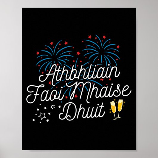 Athbhliain Faoi Mhaise Dhuit Irish New Years  Poster (Voorkant)