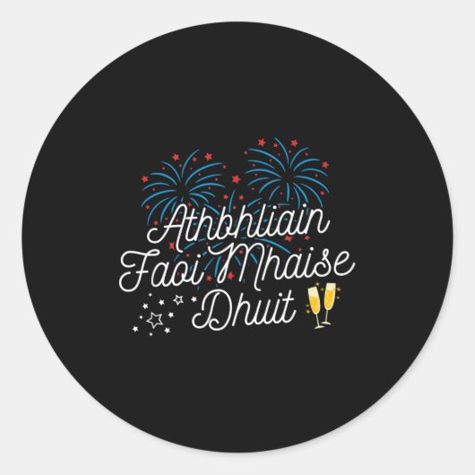 Athbhliain Faoi Mhaise Dhuit Irish New Years  Ronde Sticker (Voorkant)