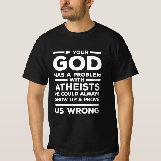 Atheism Skeptics Atheists Atheist Science Religion T-shirt (Voorkant)
