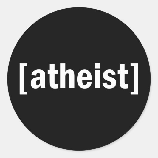 [atheïst] ronde sticker (Voorkant)