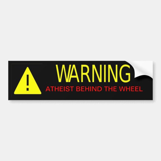 Atheïst Warning Sign Bumpersticker (Voorkant)