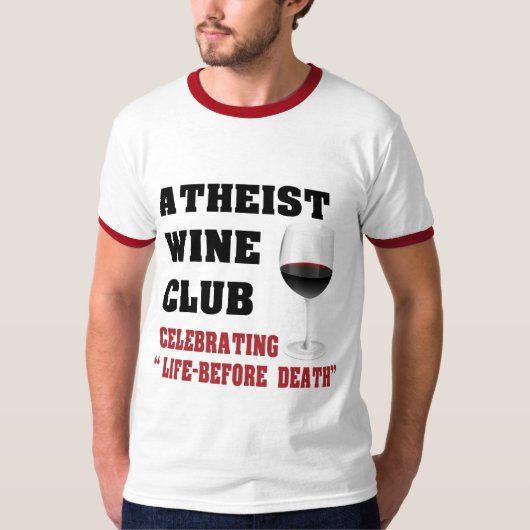 Atheïstische wijnclub t-shirt (Voorkant)