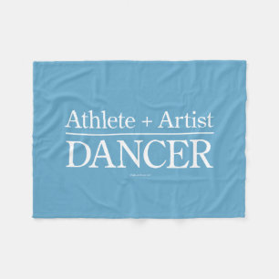 Athlete + Artist = Dancer Fleece Deken